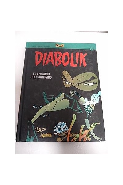 Diabolik 3 El Enemigo Reencontrado